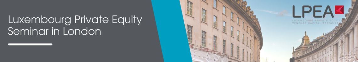 LPEA Luxembourg Private Equity Seminar, London | ATOZ Tax Advisers ...