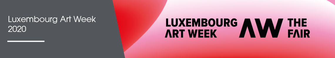 Luxembourt Art Week 2020