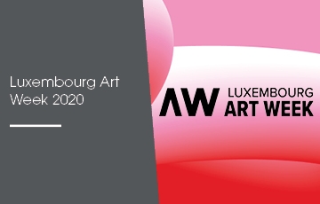 Luxembourt Art Week 2020