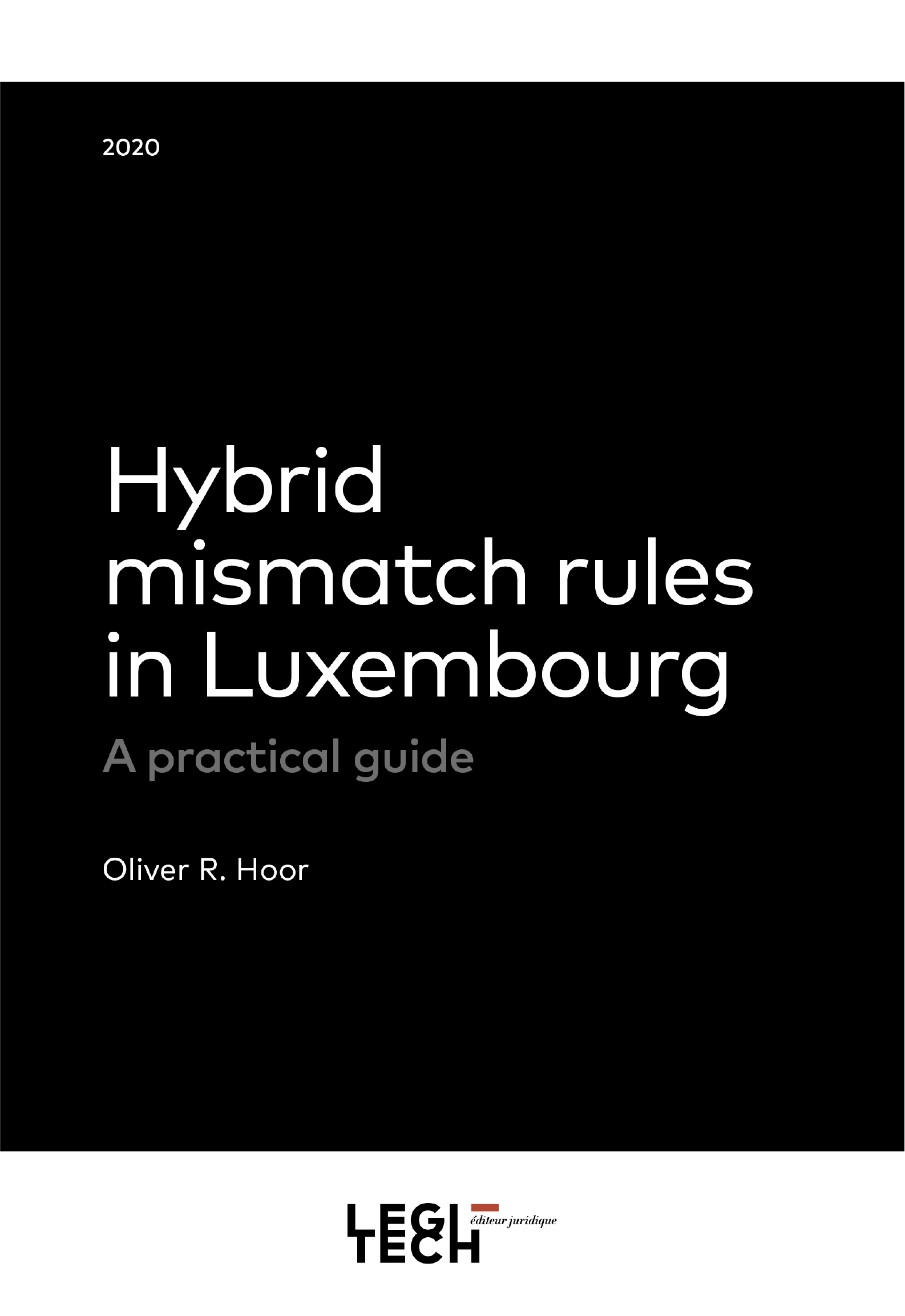 Hybrid Mismatch Rules in Luxembourg A Practical Guide ATOZ Tax
